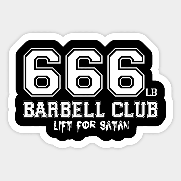 666 BARBELL CLUB Sticker by liftforsatan